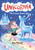 Unicornia: The Frozen Palace : The bestselling illustrated magical unicorn series for kids aged 5-8, the perfect stocking filler or festive gift