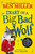 Diary of a Big Bad Wolf : Your favourite fairytales from a BIG BAD point of view! Volume 1