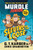 Murdle Junior Mysteries: Sleuths on the Loose : A Mystery Novel