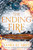 The Ending Fire : Book 3