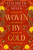 Woven by Gold : Book 2