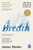 Breath : The New Science of a Lost Art
