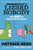 Chronicles of a Lizard Nobody: The Hat of Great Importance : The second book in a hilarious anthropomorphic animal school series by multi-award-winning author Patrick Ness; for ages 8, 9, 10, 11, 12