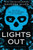 Lights Out : Book 1 of the multi-million copy bestselling Into Darkness series from viral TikTok sensation Navessa Allen