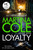 Loyalty : The brand new novel from the bestselling author