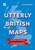 Utterly British Maps