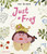 Just a Frog