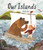 Our Islands