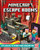 Minecraft Escape Rooms