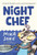 Night Chef