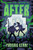 After : Dystopian sci-fi adventure for kids aged 9, 10, 11, 12 – a thought-provoking story of AI and humanity