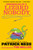 Chronicles of a Lizard Nobody : The first book in a hilarious animal school series by multi-award-winning author Patrick Ness; for ages 8-12