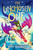 The Unchosen One : The world needs a hero. She's not it! A funny and magical adventure for ages 8-10, from the author of THE HOUSE AT THE EDGE OF MAGIC