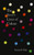 The Secret Lives of Colour : AMAZING NEW EDITION + 25 NEW COLOURS