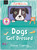 Dogs Get Dressed