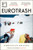 Eurotrash : The internationally bestselling cult hit of the season