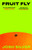 Fruit Fly : A BBC MUST-READ BOOK 2026