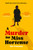 A Murder for Miss Hortense : 'It's Murder She Wrote as you've never seen it before' Sir Lenny Henry
