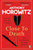 Close to Death : How do you solve a murder … when everyone has the same motive? (Hawthorne, 5)