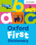 Oxford First Dictionary: Illustrated dictionary for children age 5+ (Oxford First Dictionaries)