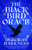 The Black Bird Oracle : The exhilarating new All Souls novel featuring Diana Bishop and Matthew Clairmont
