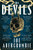 The Devils : The epic fantasy sensation – prepare for a wickedly dark and twisted adventure