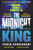 The Midnight King : Winner of the McIlvanney Prize