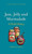 Jam, Jelly and Marmalade : A Global History