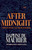 After Midnight : Thirteen Chilling Tales for the Dark Hours