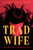 Trad Wife