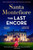 The Last Encore : The breathtaking and unforgettable new novel from the number one bestselling author!