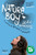 Nature Boy : A journey of birdsong and belonging