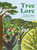 Tree Lore : The Myths, Folklore and Meaning of Trees