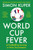World Cup Fever : A Footballing Journey in Nine Tournaments