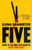 Five