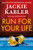 Run For Your Life