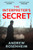 The Interpreter's Secret : A sophisticated thriller of East vs West, secret summits and the peril of knowing too much