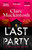 The Last Party : The twisty thriller and instant Sunday Times bestseller