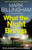 What the Night Brings : The most shocking, gripping Tom Thorne thriller yet