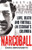 Narcoball : Love, Death and Football in Escobar's Colombia