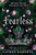 Fearless : The epic finale to the trilogy that's taken the world by storm! Volume 3