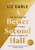 A Better Second Half : Dial Back Your Age to Live a Longer, Healthier, Happier Life. The Number 1 Sunday Times bestseller