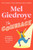 The Comeback : The Warm, Funny and Irrepressible New Novel from the Sunday Times Bestselling Author