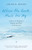 Where the Earth Meets the Sky : A Story of Penguins, People and Place in Antarctica