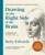 Drawing on the Right Side of the Brain : A Course in Enhancing Creativity and Artistic Confidence: The Definitive 4th Edition