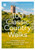 100 Classic Country Walks : Unbeatable Views, Amazing Wildlife, Great Pubs and Cosy Cafes