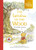 Disney Winnie the Pooh: The Wisdom of the Wood : One hundred mindful moments