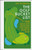 The Golf Bucket List : 100 Ideas for Enjoying the Great Game of Golf