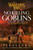 No Killing Goblins : Book 2