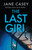 The Last Girl : The gripping detective crime thriller from the bestselling author